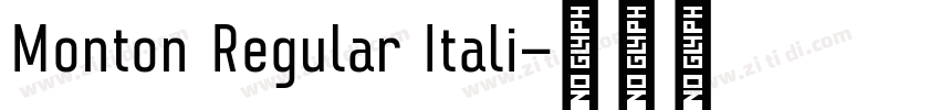 Monton Regular Itali字体转换